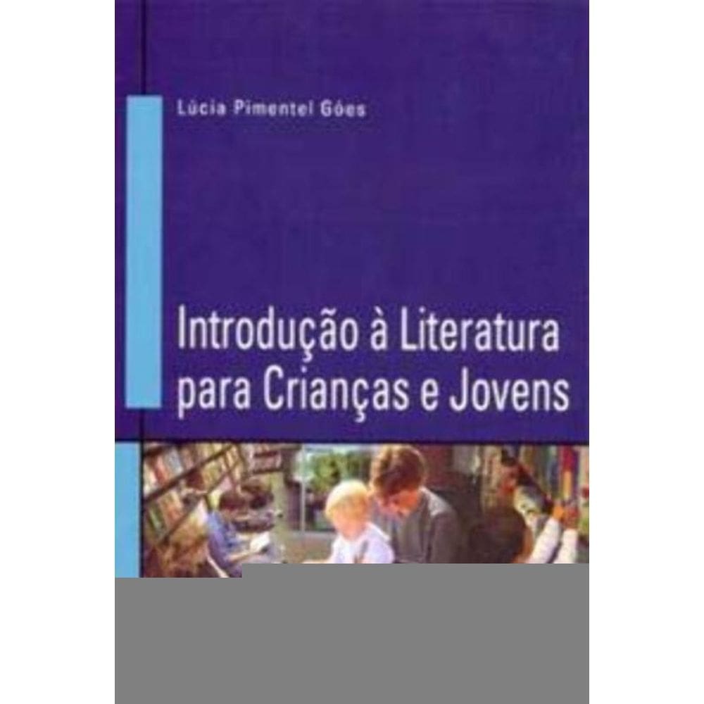 Introdução à Literatura Para Crianças e Jovens
