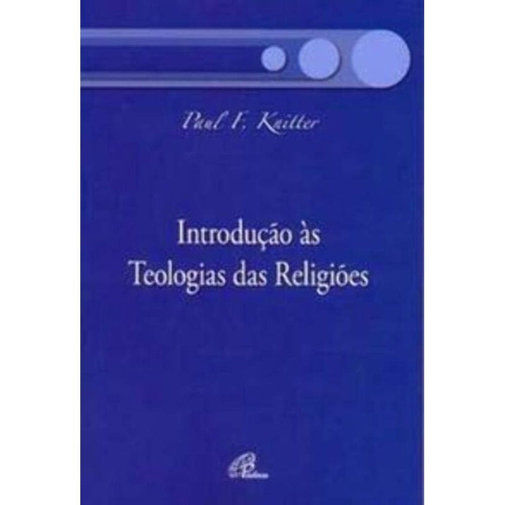 Introdução Às Teologias Das Religiões