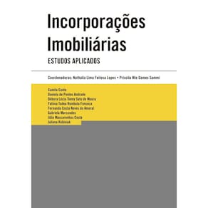 Incorporações Imobiliárias - Estudos Aplicados