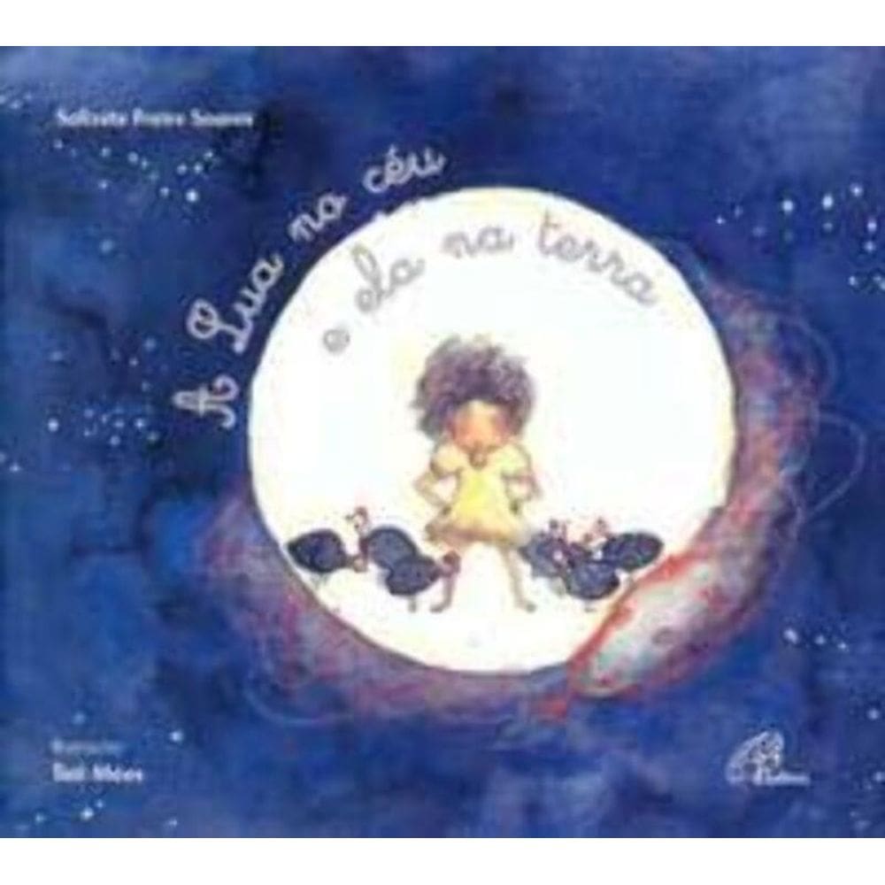 a Lua No Céu e Ela Na Terra