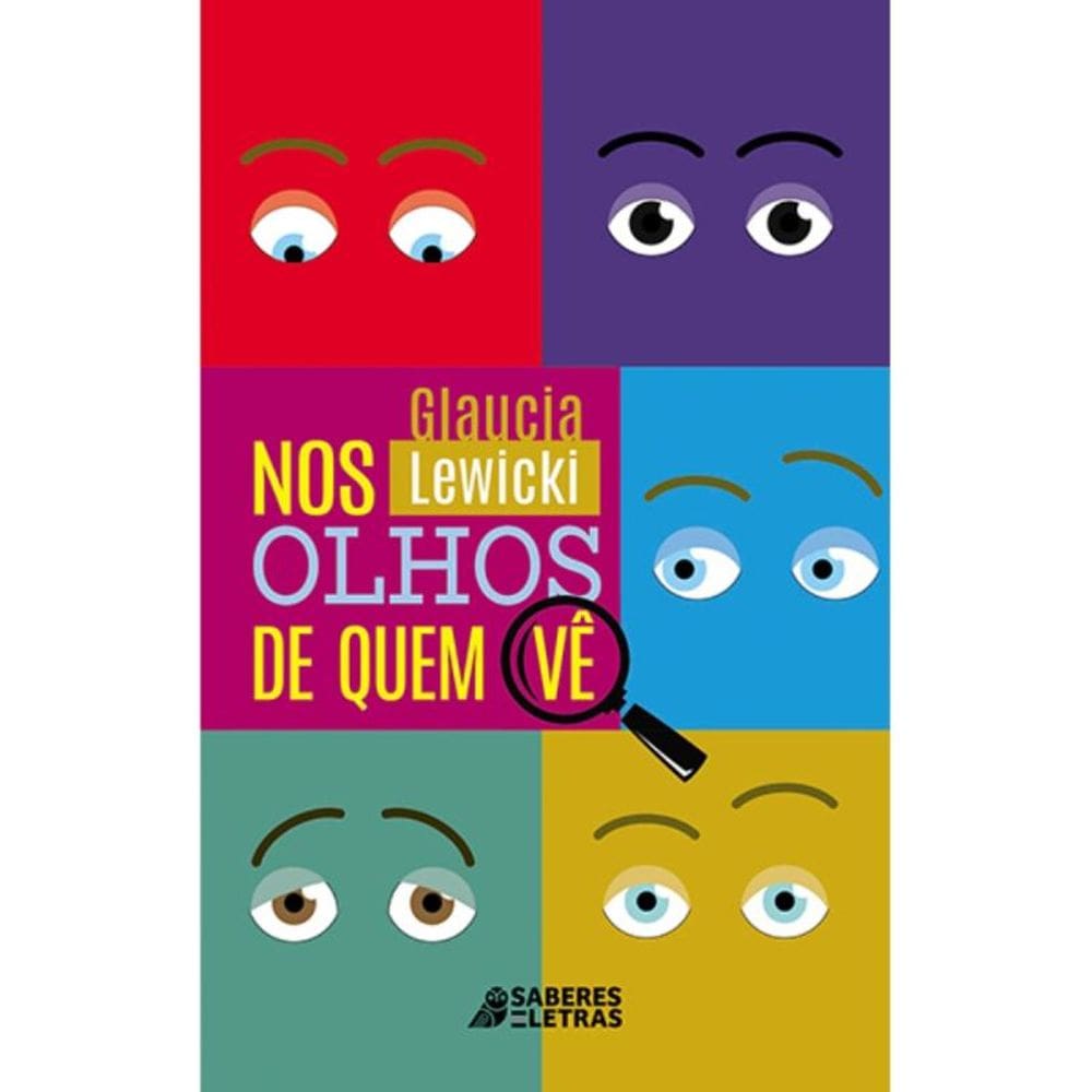Nos olhos de quem vê