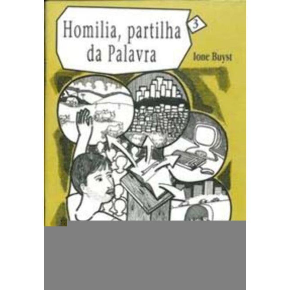 Homilia: Partilha Da Palavra - Vol. 3