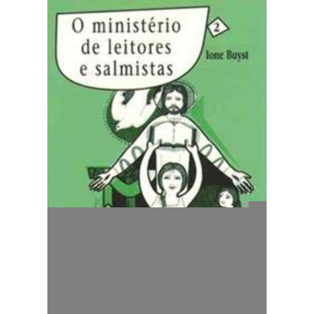 o Ministério De Leitores e Salmistas - Vol. 2