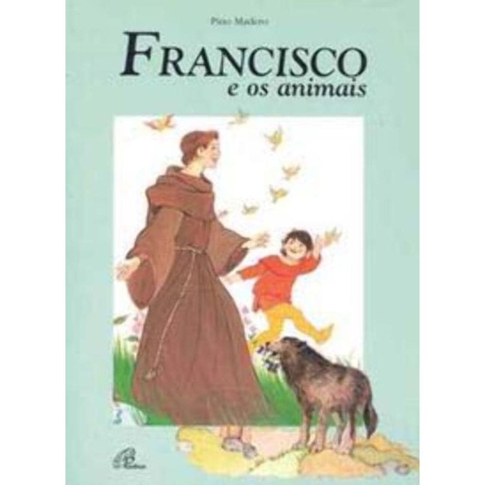 Francisco e Os Animais