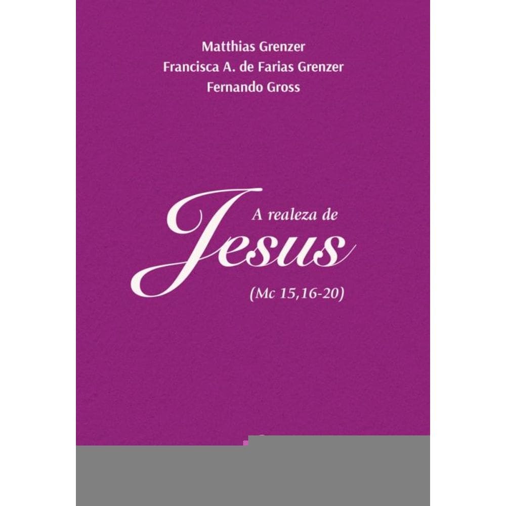 Realeza De Jesus - (Mc 15,16-20), A