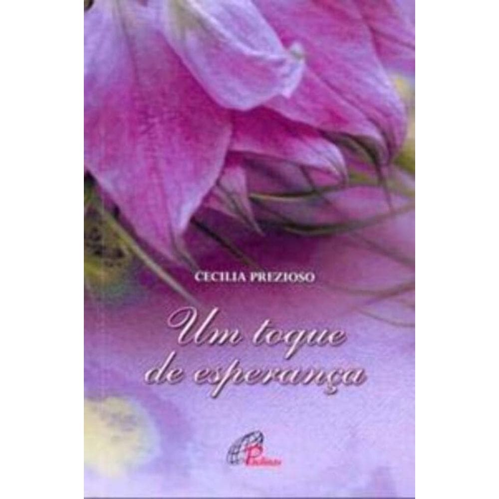 Um Toque De Esperança