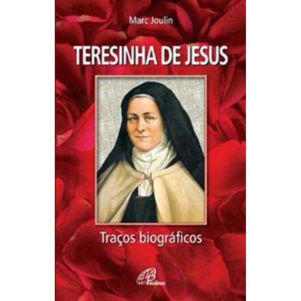 Teresinha De Jesus: Traços Biográficos