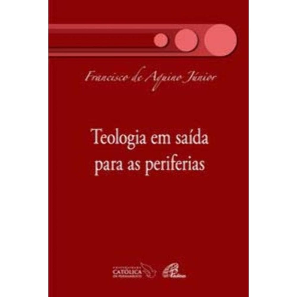 Teologia Em Saída Para As Periferias