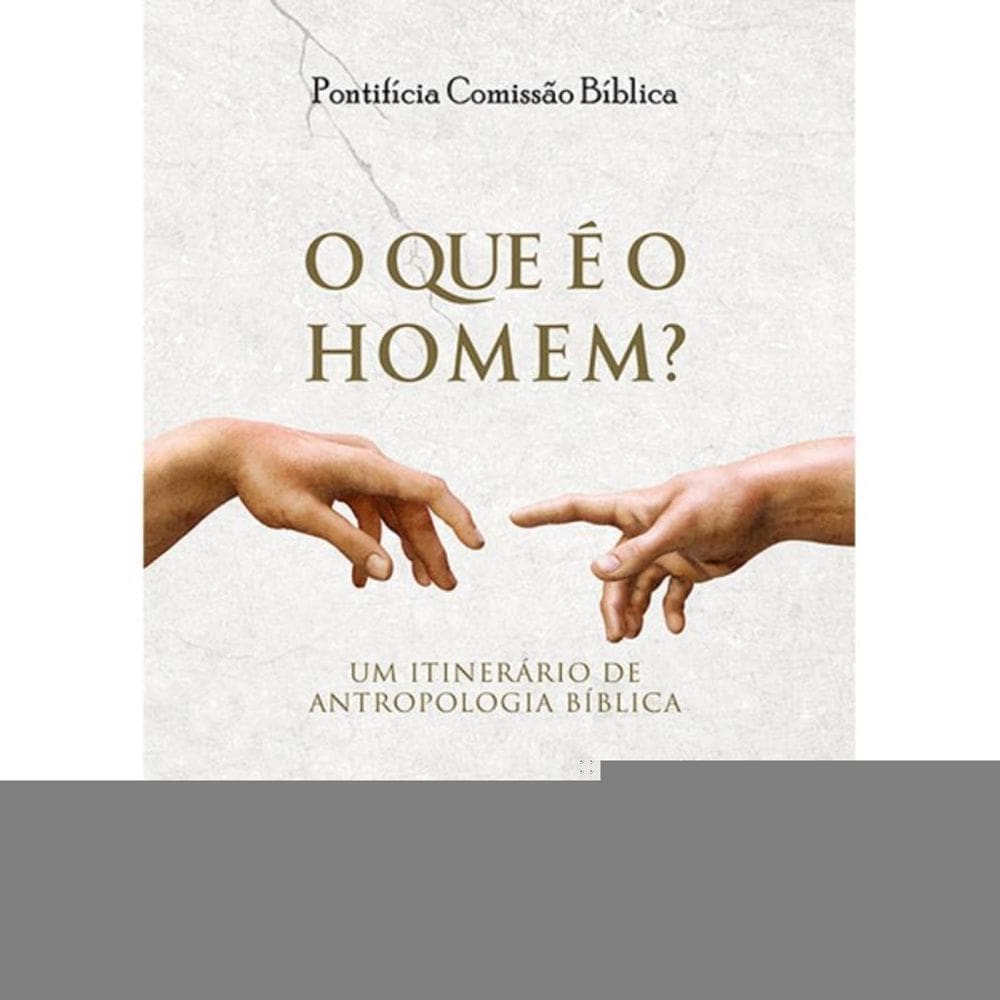 Que é o homem (O)?