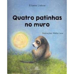 Quatro Patinhas No Muro - Com Braile - Versão: Tinta e Braile