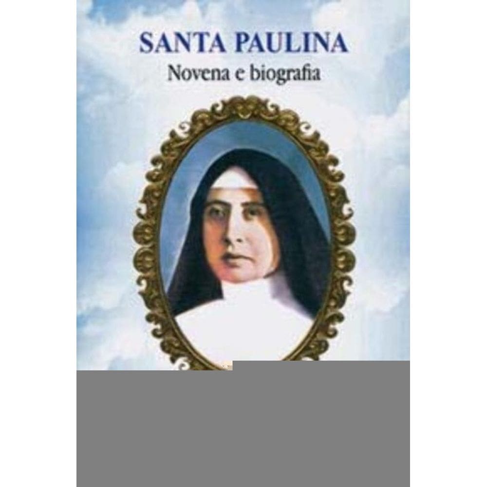 Santa Paulina - Novena e Biografia