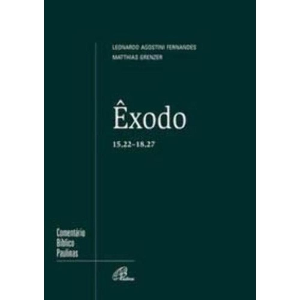 Êxodo 15:22 - 18:27