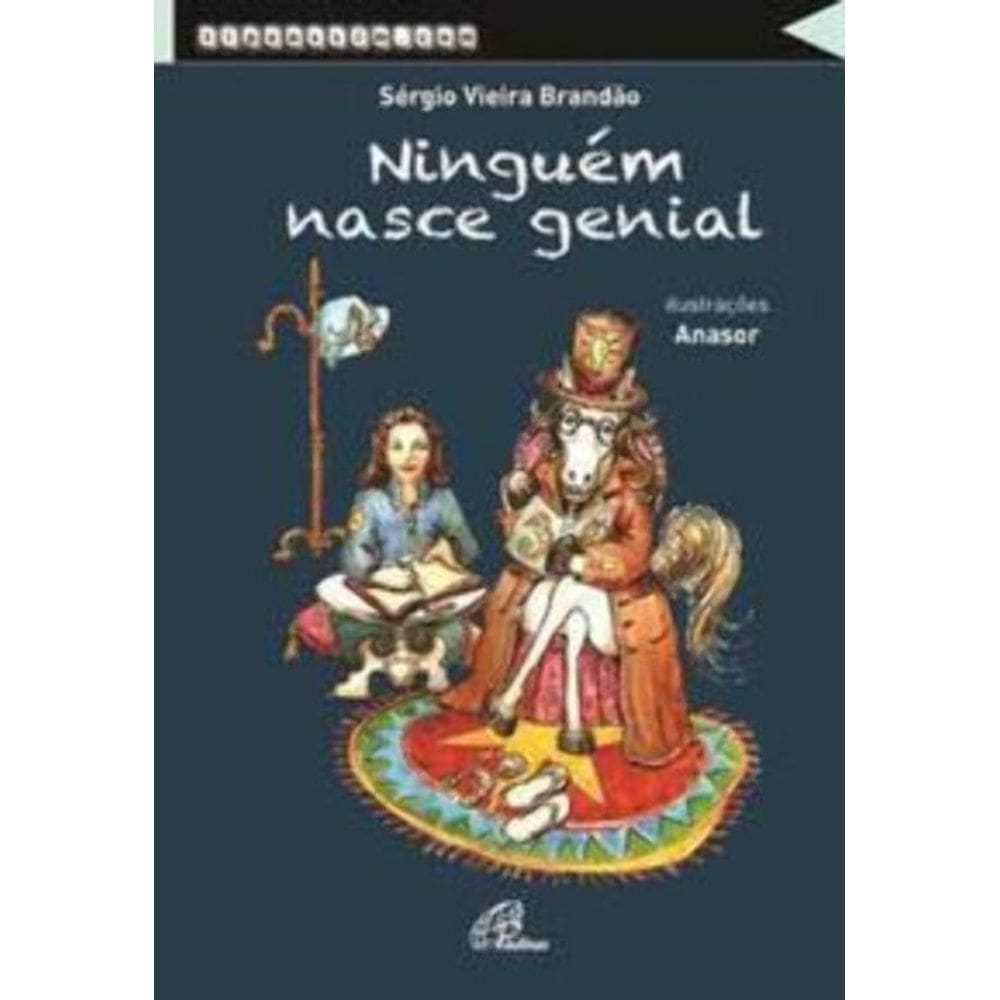 Ninguém Nasce Genial