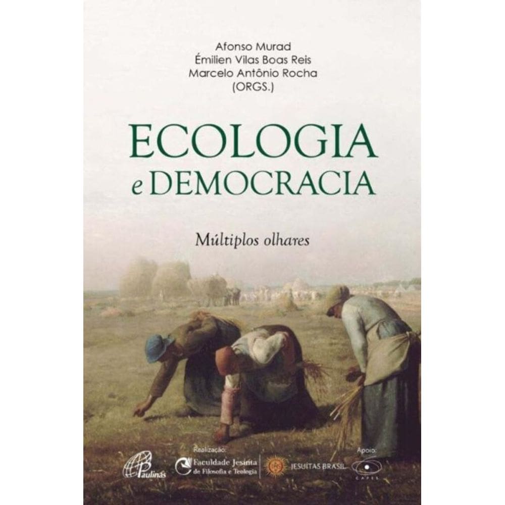 Ecologia e Democracia - Múltiplos olhares