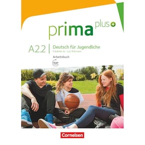 Prima plus. A2.2 Deutsch für Jugendliche. Arbeitsbuch mit CD-ROM: Arbeitsbuch - Mit interaktiven Übungen online