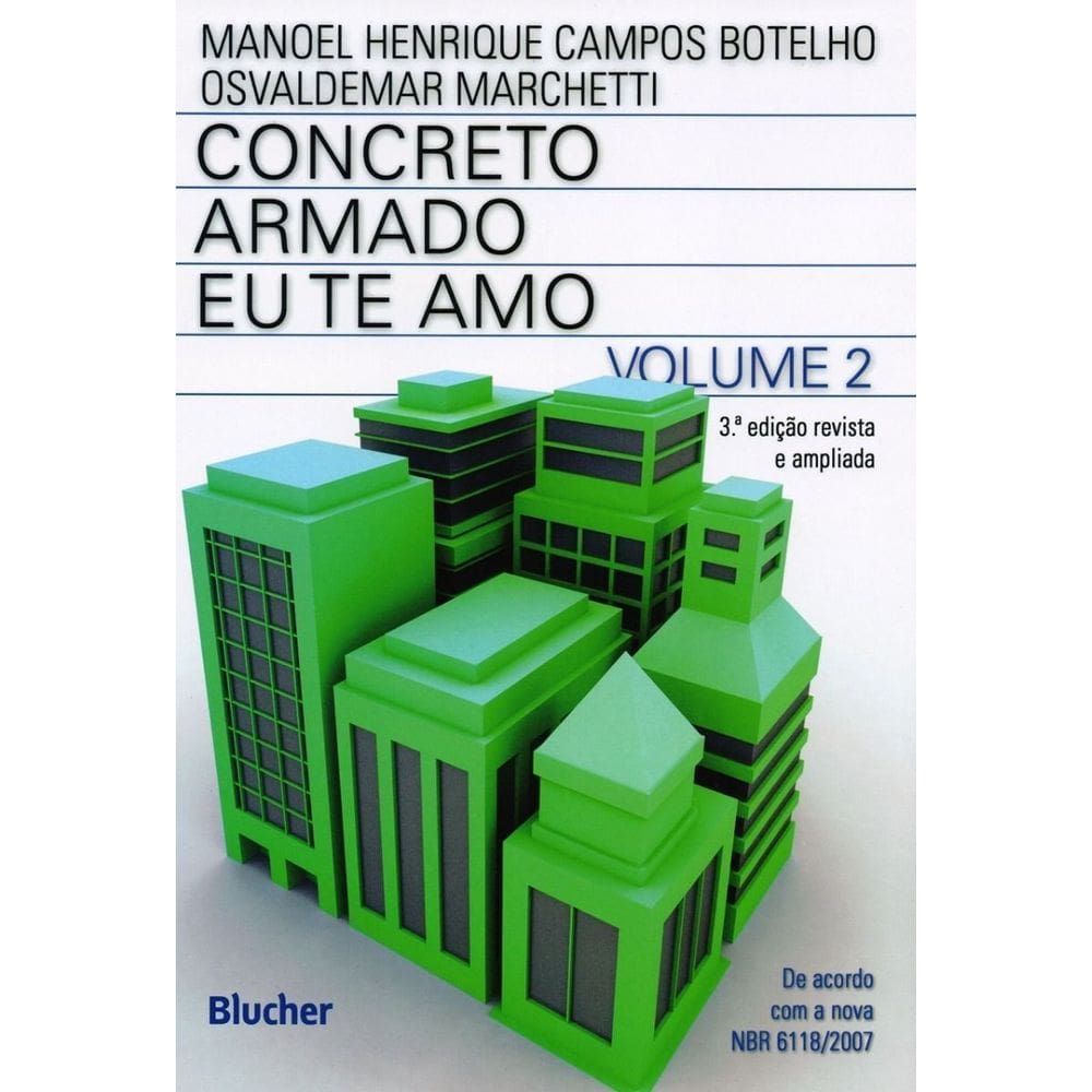 Concreto armado - Eu te amo