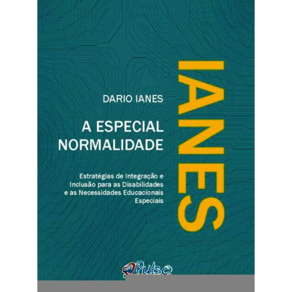 A Especial Normalidade