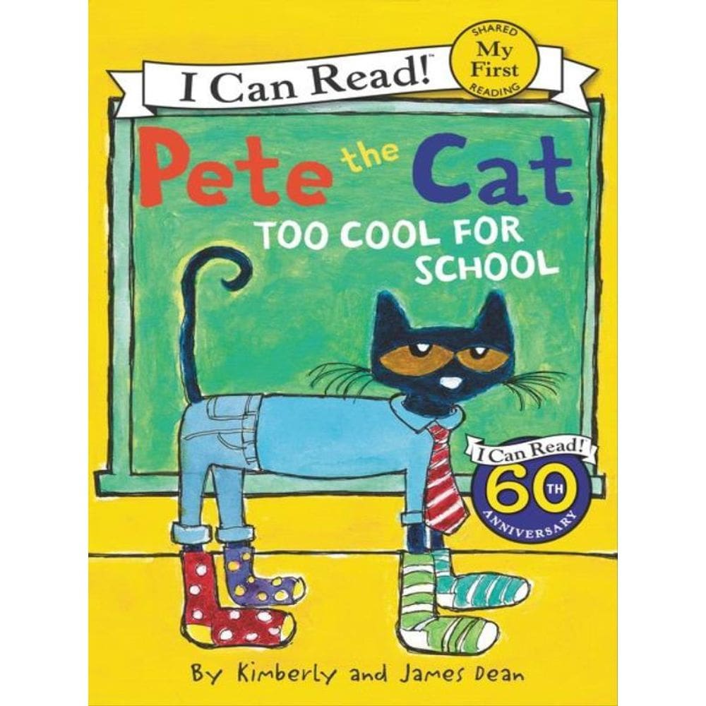 Pete The Cat - Too Cool For School
