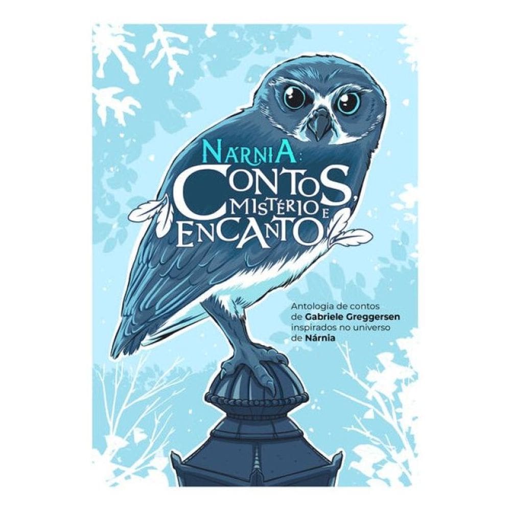 Nárnia: Contos, Mistério E Encanto