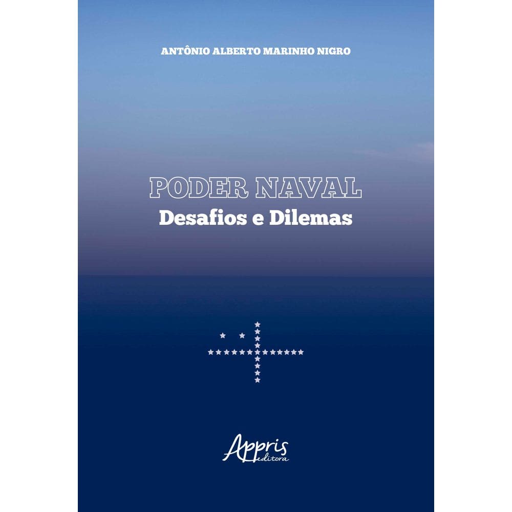 Poder Naval: Desafios e Dilemas