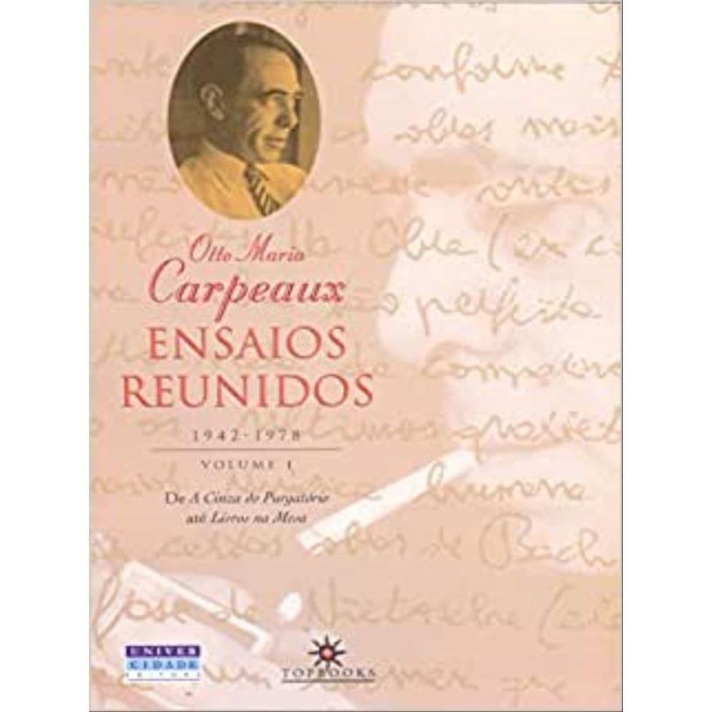 Ensaios Reunidos, 1942-1978