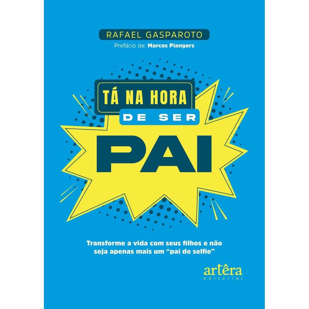 Tá na Hora de Ser Pai