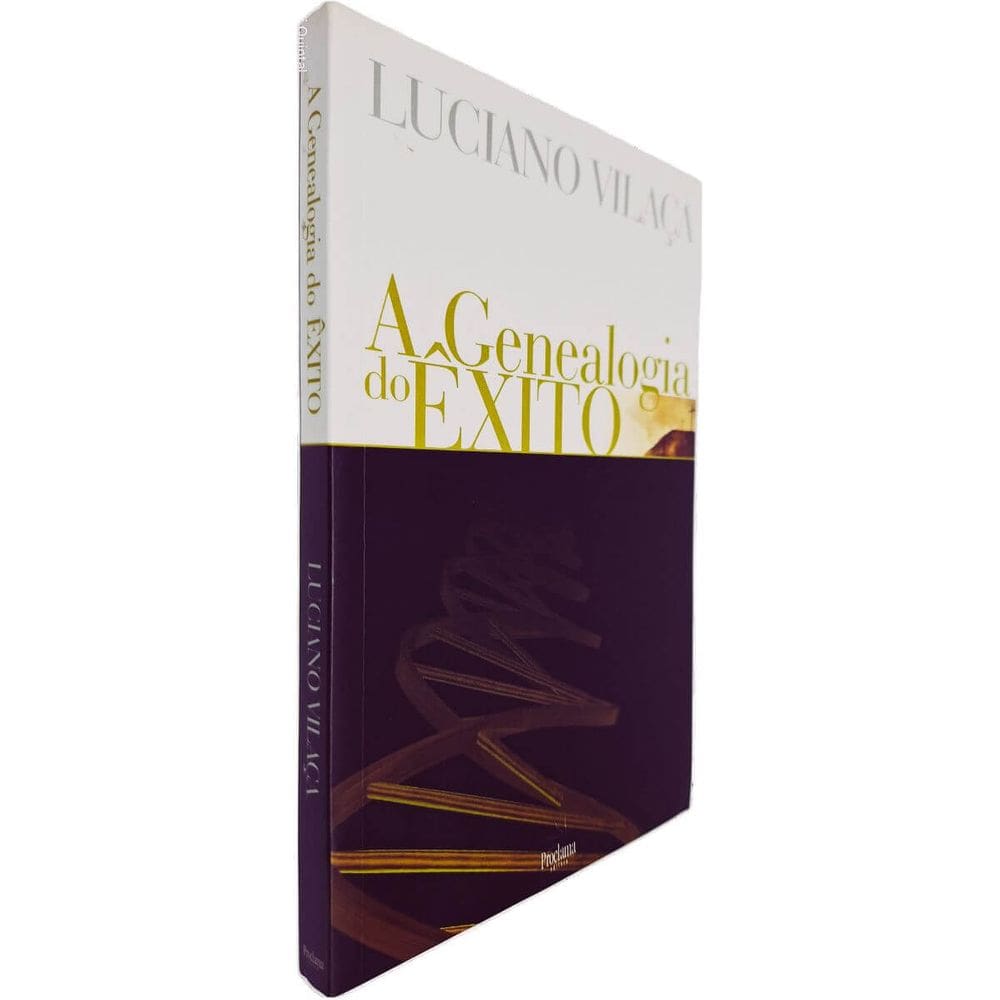 A Genealogia do Êxito Luciano Vilaça