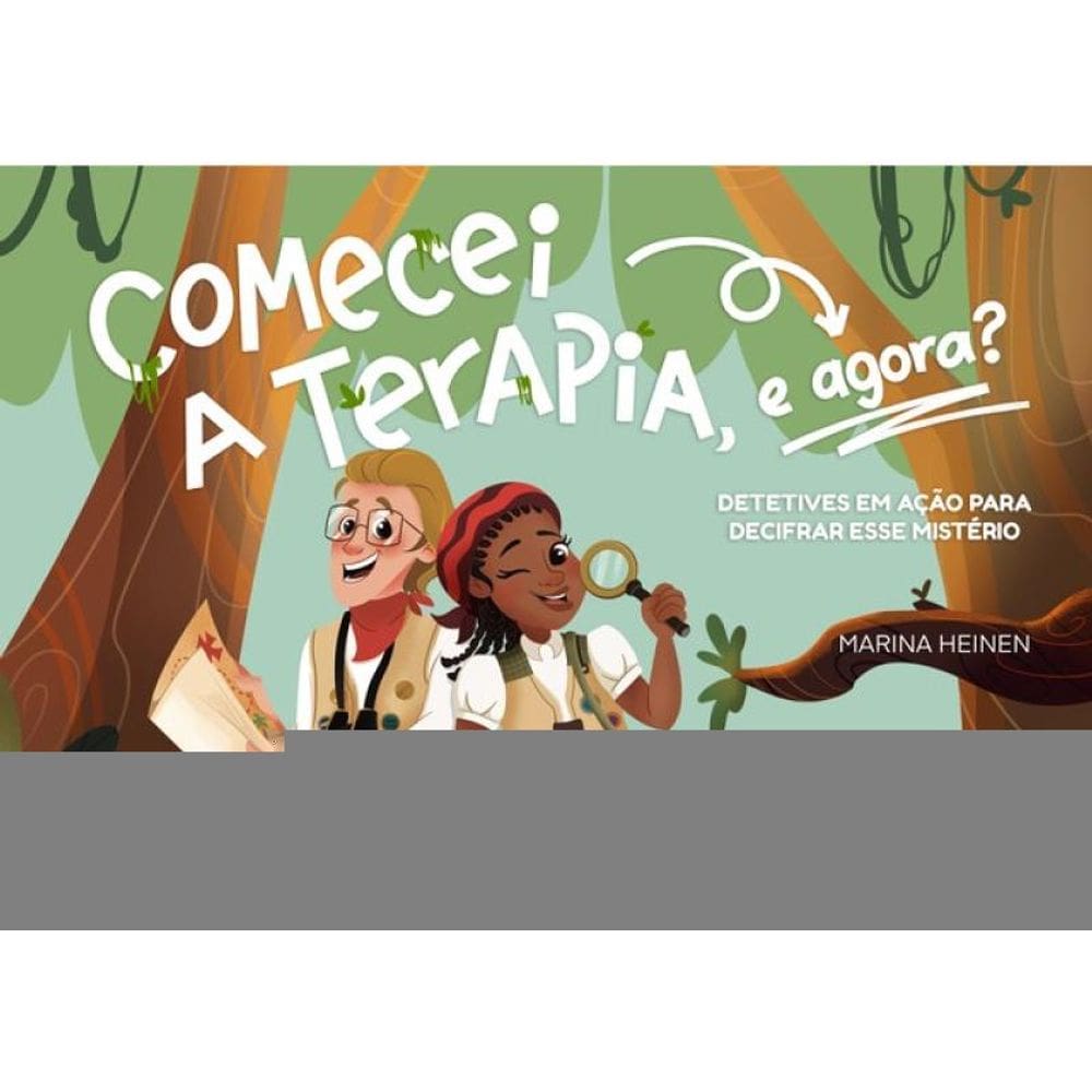 Comecei A Terapia, E Agora?