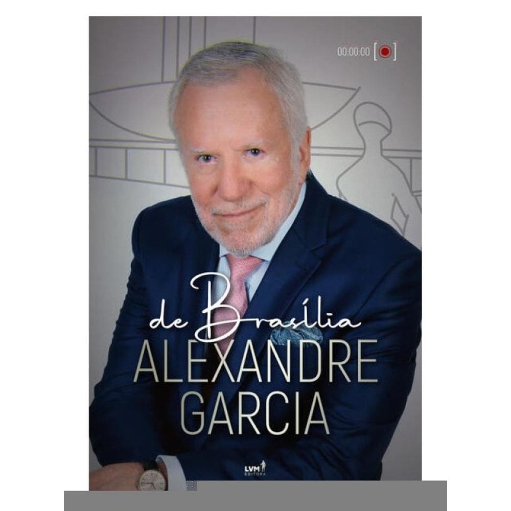 De Brasília, Alexandre Garcia
