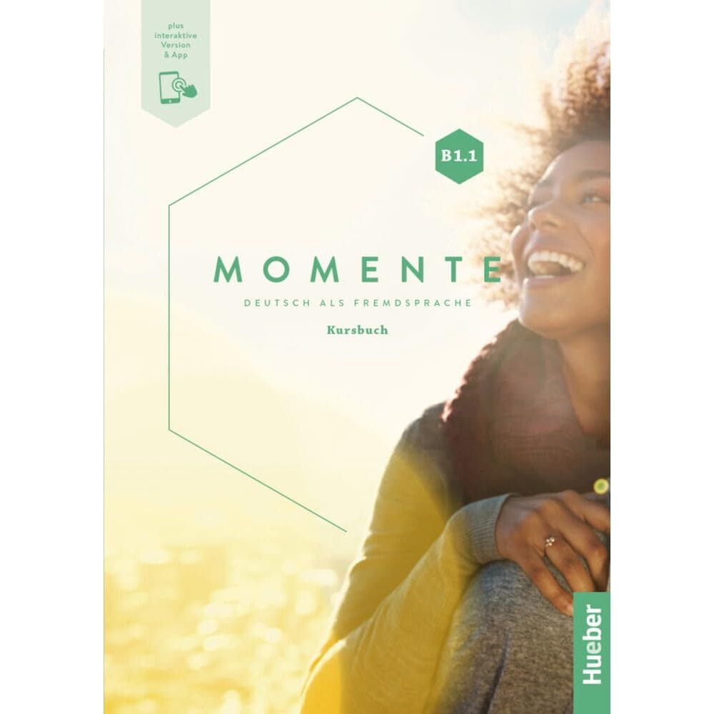 Momente B1.1: Deutsch als Fremdsprache / Kursbuch plus interaktive Version