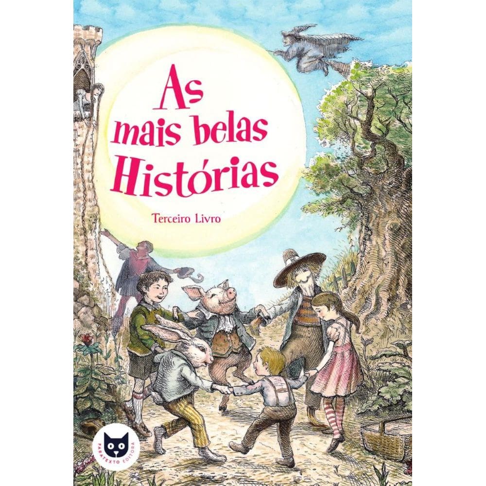 As mais belas histórias: Terceiro Livro
