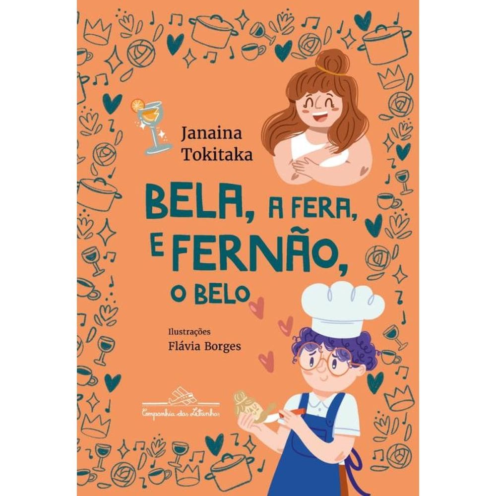 Bela, a fera, e Fernão, o belo
