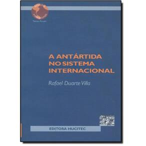 Livro Antártida No Sistema Internacional, A