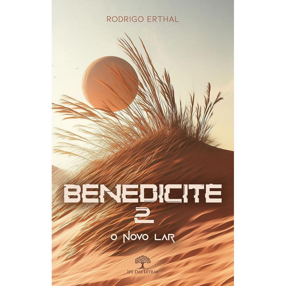 Benedicite 2 - O novo Lar