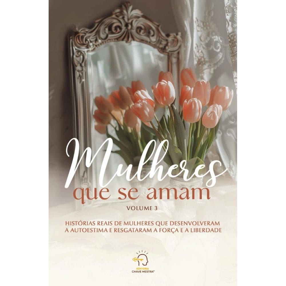 Mulheres que se amam - volume 3