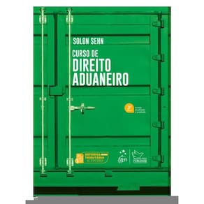 Curso De Direito Aduaneiro - 3ª Edição 2025