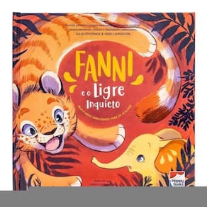 Habilidades Emocionais: Fanni E O Ligre Inquieto