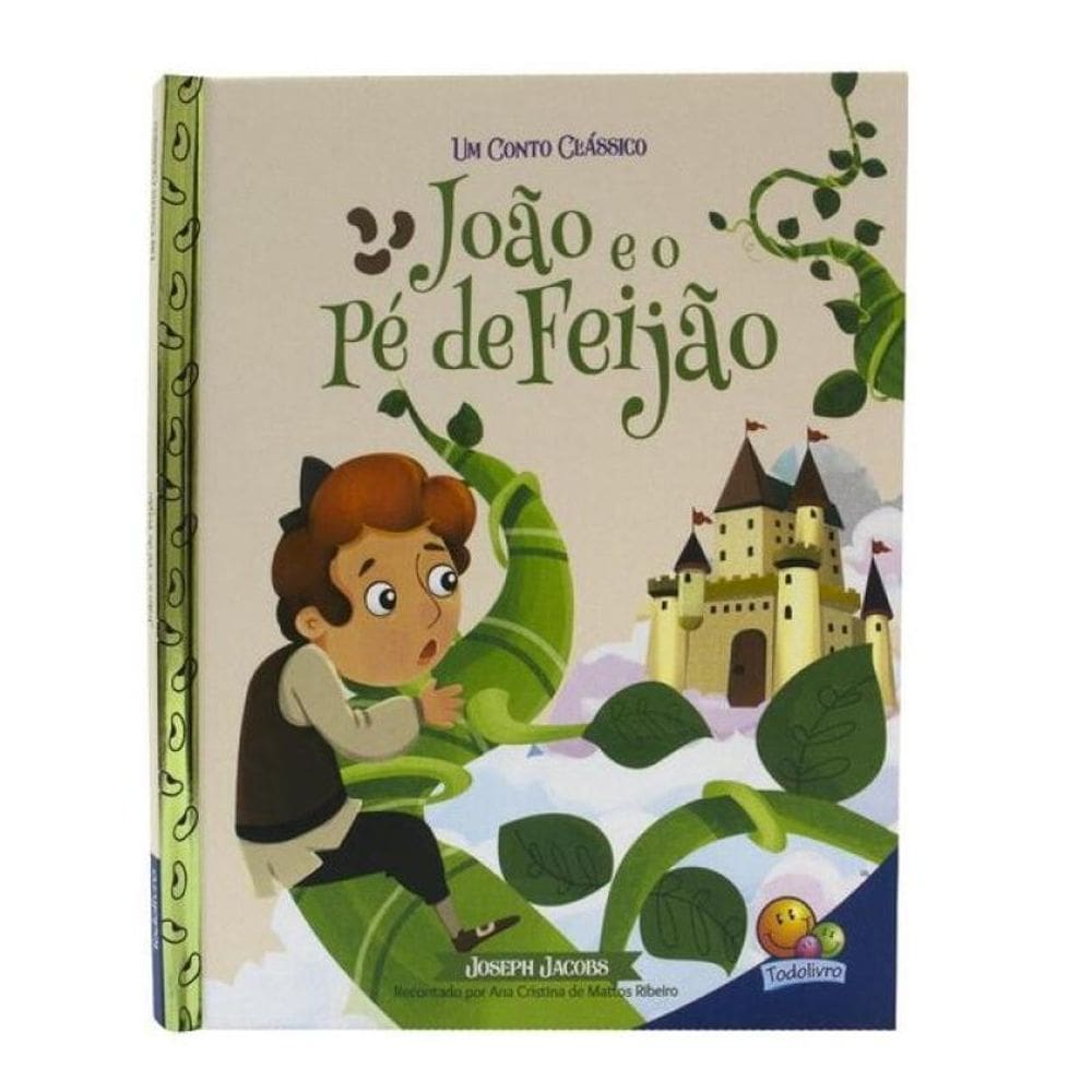 Um Conto Clássico: João E O Pé De Feijão