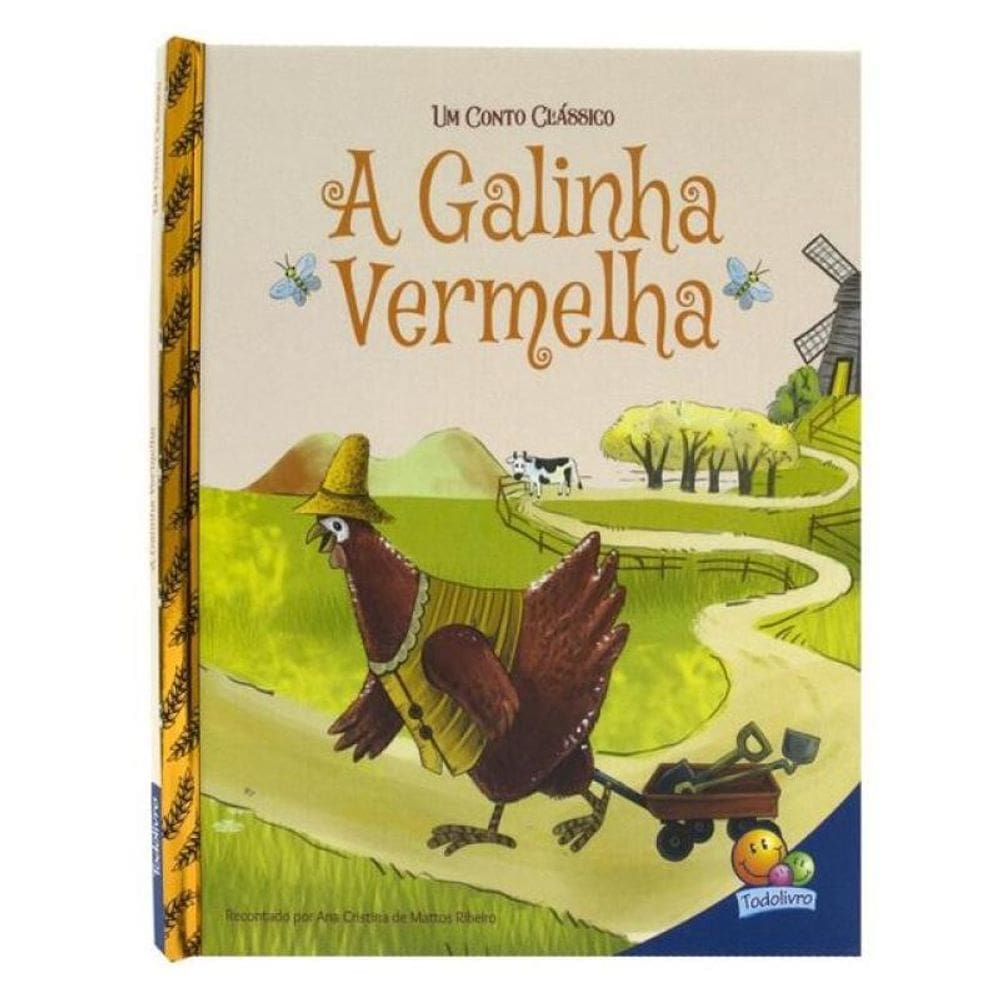 Um Conto Clássico: Galinha Vermelha, A