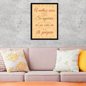 Quadro Melhor Coisa Para Se Agarrar Na Vida 24X18Cm
