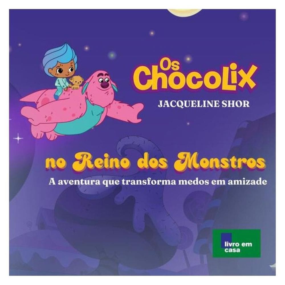 Chocolix No Reino Dos Monstros
