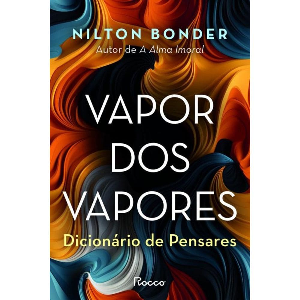 Vapor dos vapores: Dicionário de pensares
