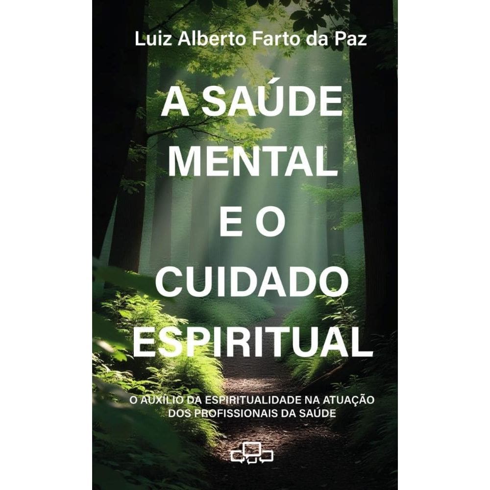 A saúde mental e o cuidado espiritual