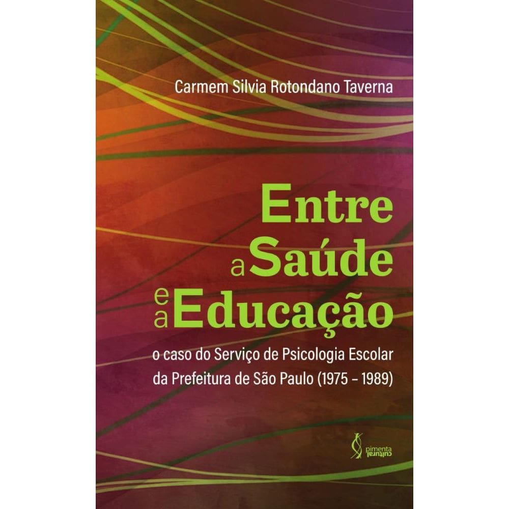 Entre a Saúde e a Educação