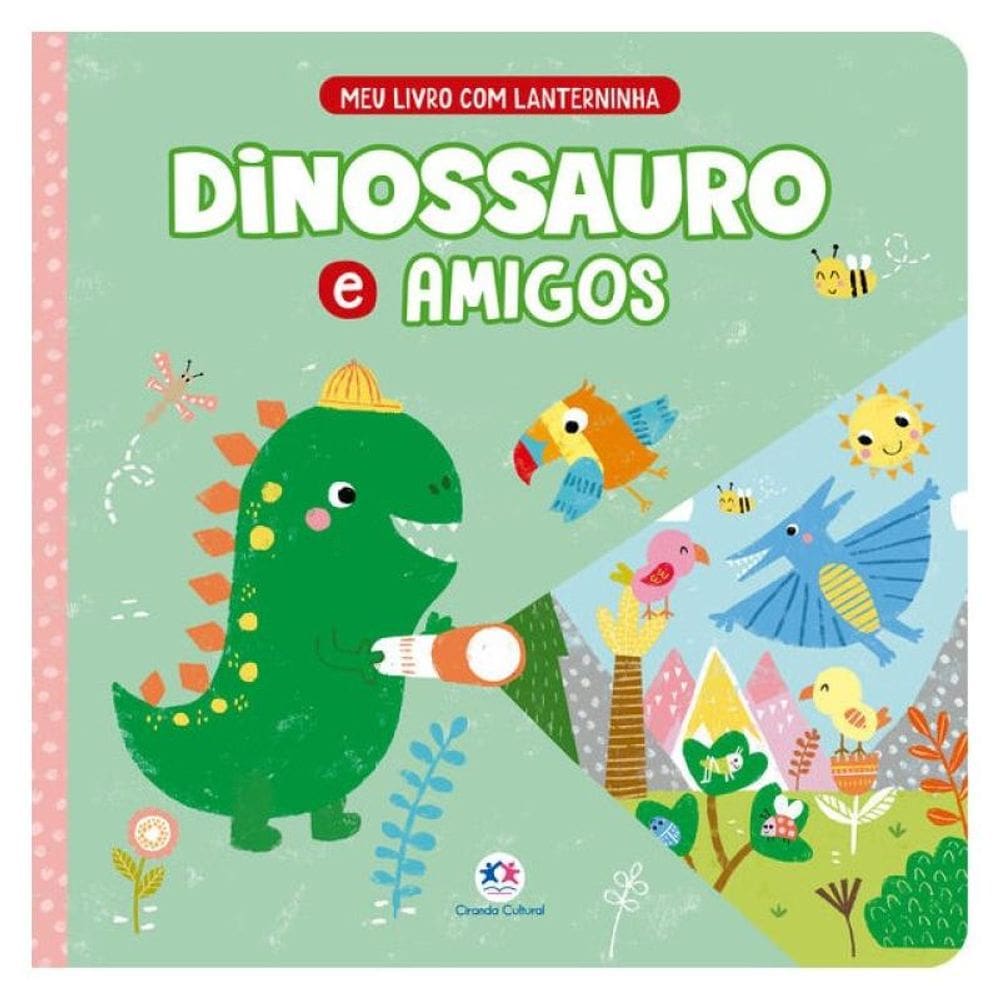 Dinossauro E Amigos