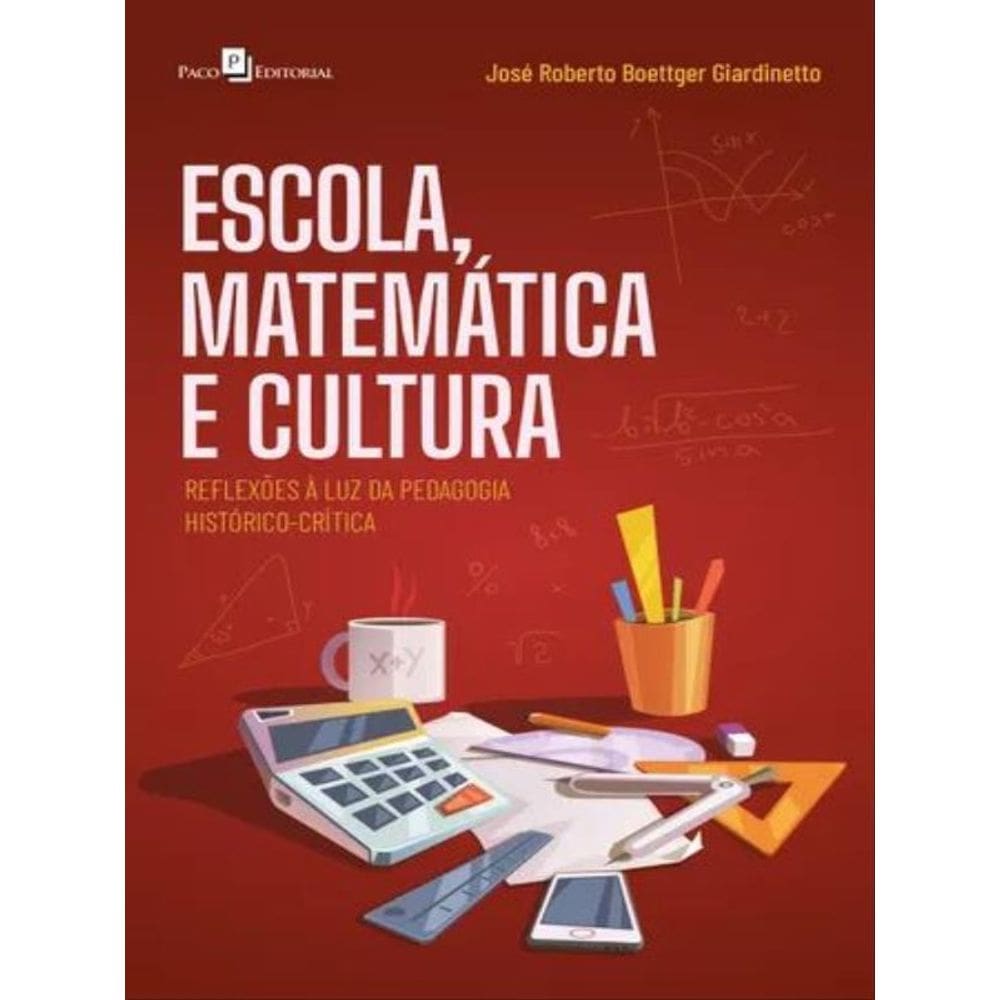Escola, Matemática E Cultura