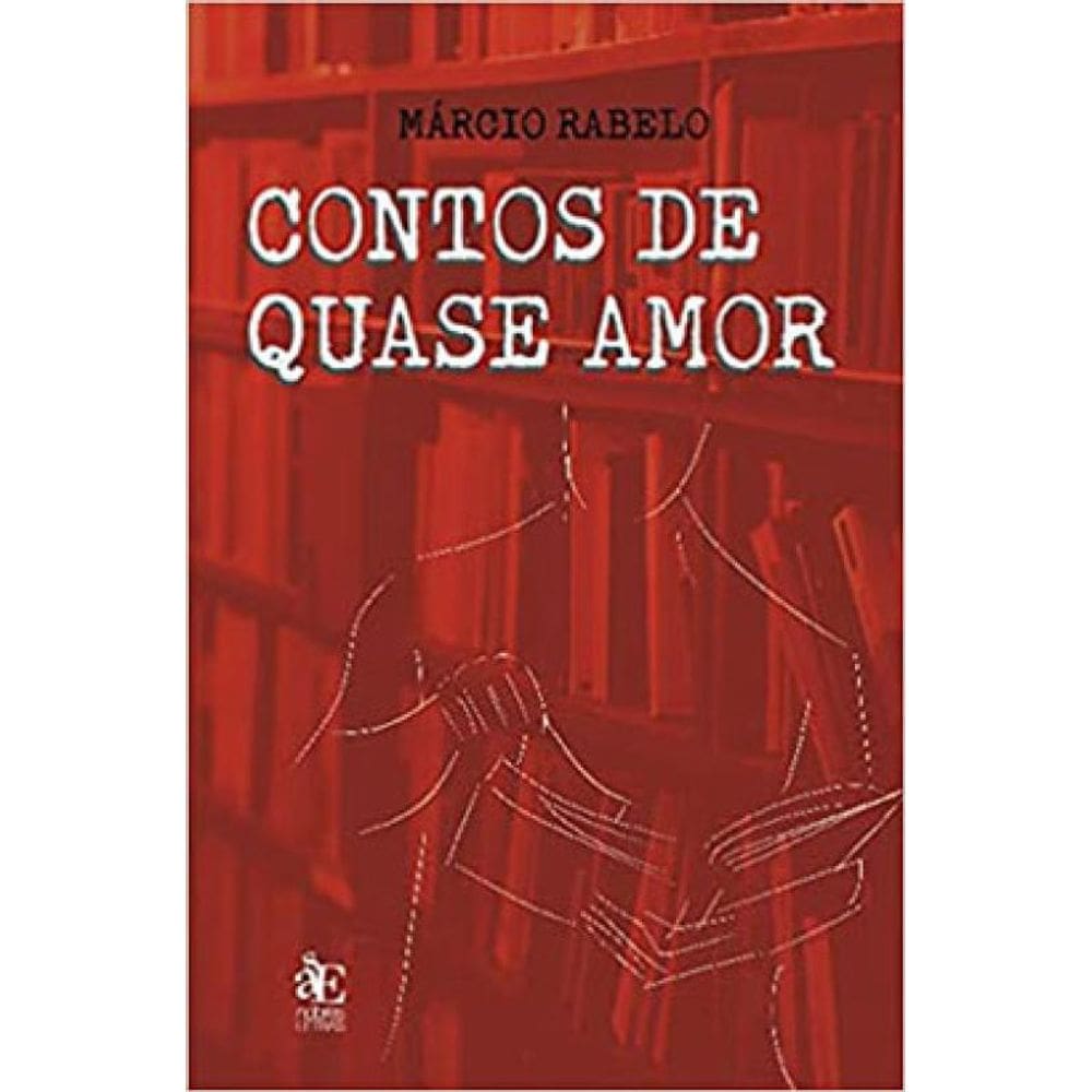 Contos De Quase Amor
