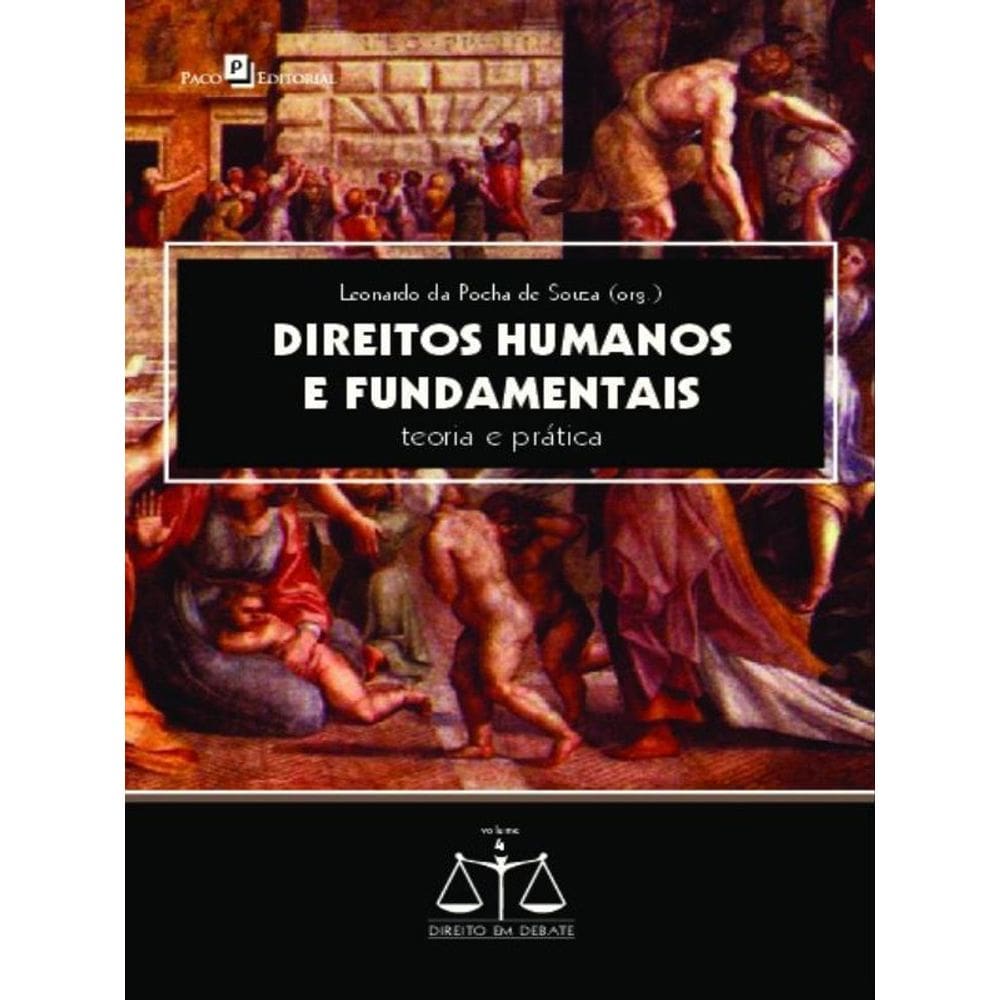 Direitos Humanos E Fundamentais - Vol. 4