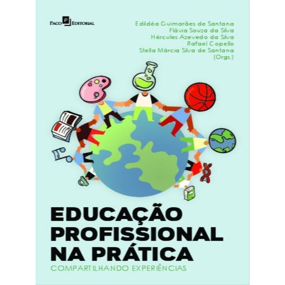 Educação Profissional Na Prática