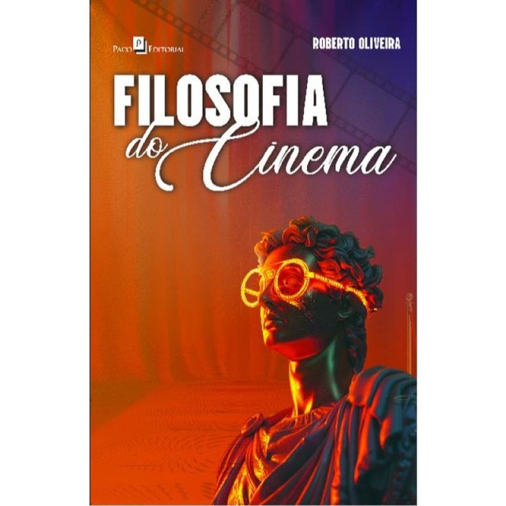 Filosofia Do Cinema